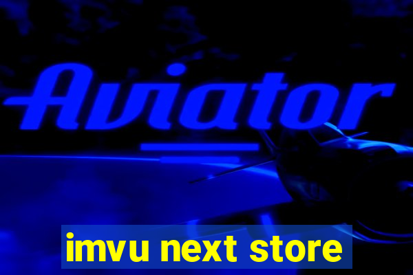 imvu next store